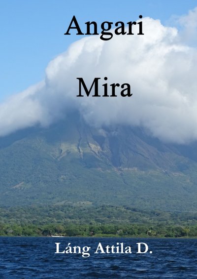 Láng Attila D.: Angari–Mira című Ifjúsági könyvének borítója